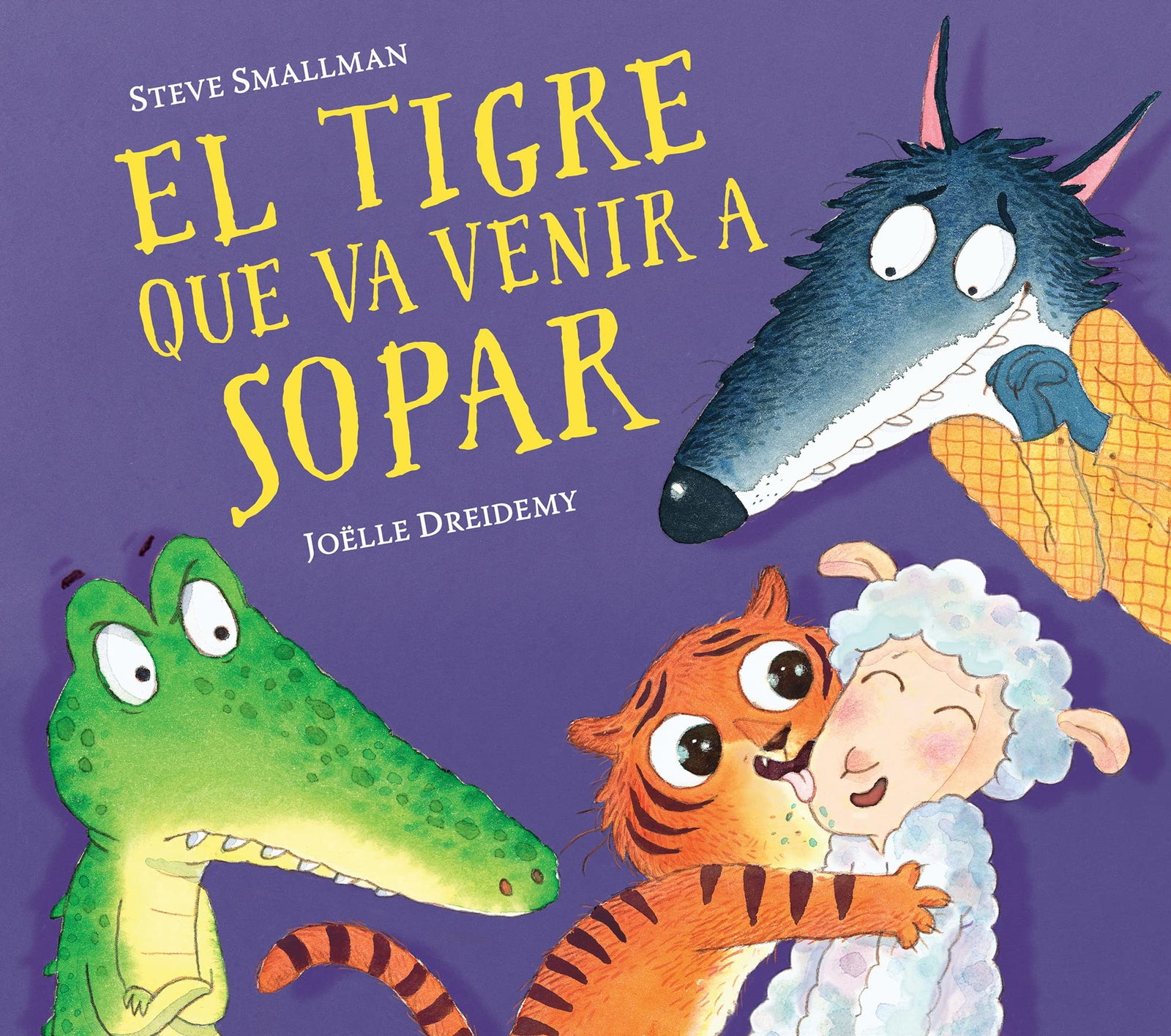 El tigre que va venir a sopar (L'ovelleta que va venir a sopar) (Contes infantils)