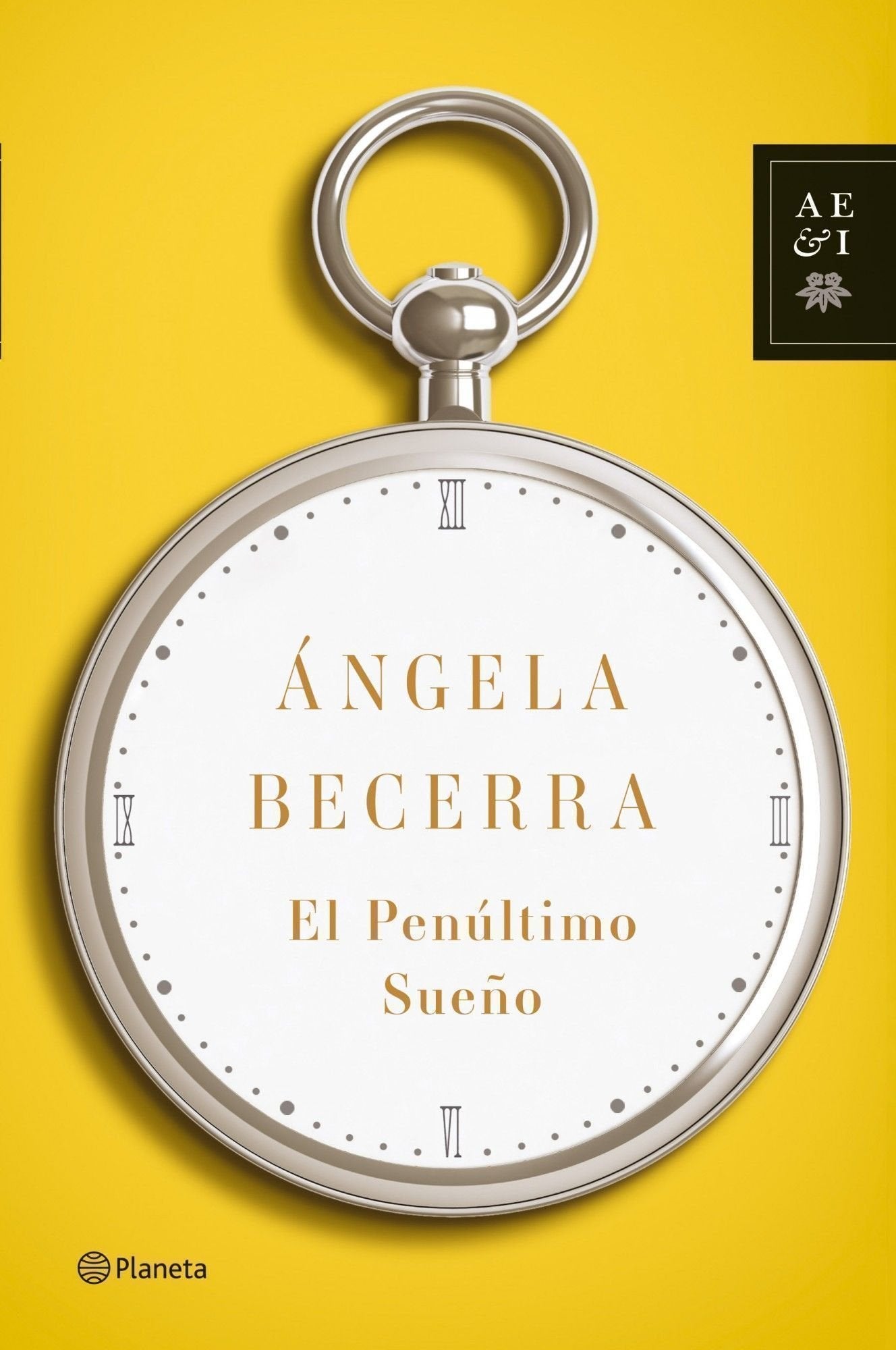 El penúltimo sueño (Autores Españoles e Iberoamericanos)