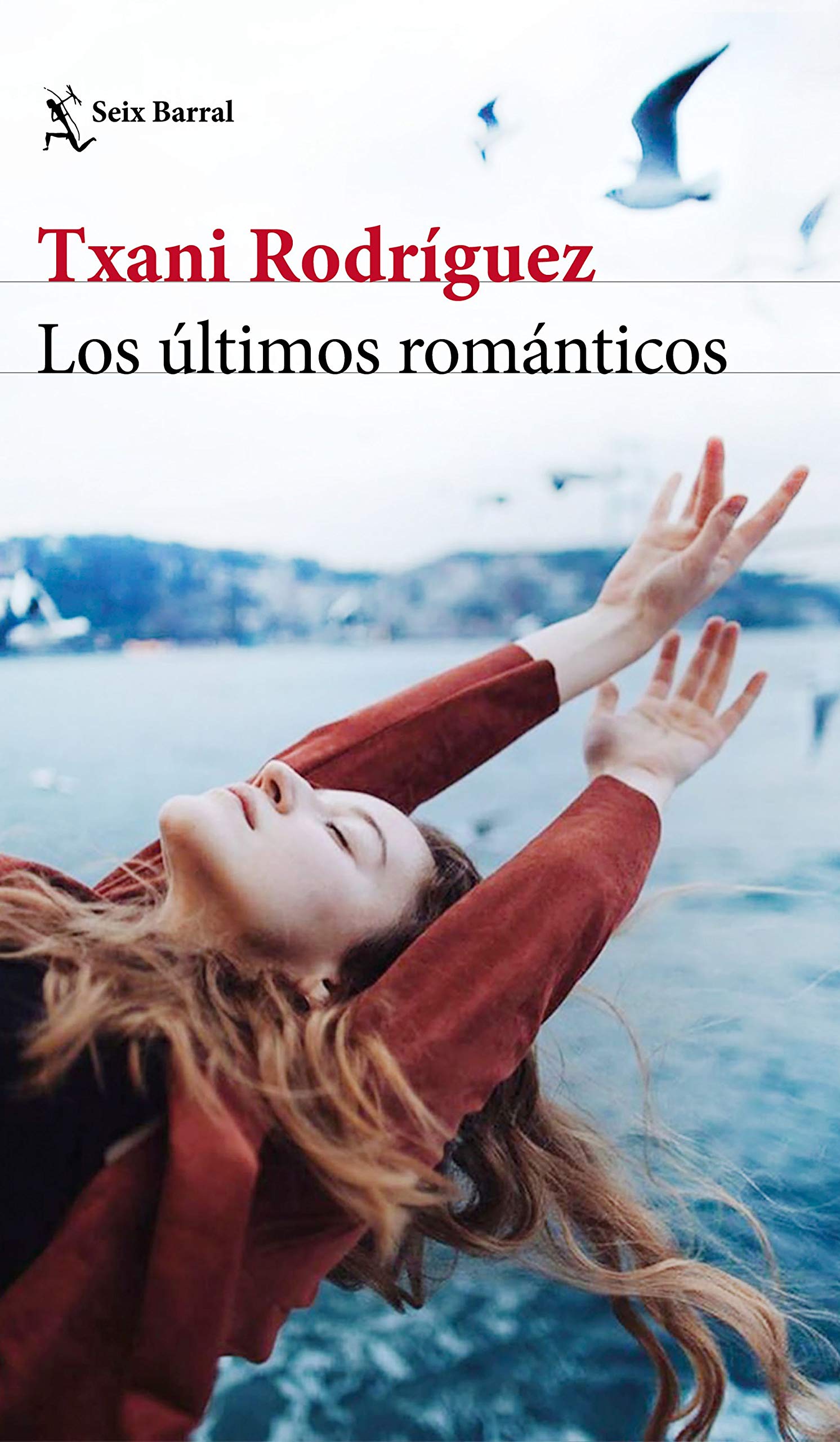 Los últimos románticos (Biblioteca Breve)