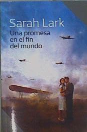 Una promesa en el fin del mundo