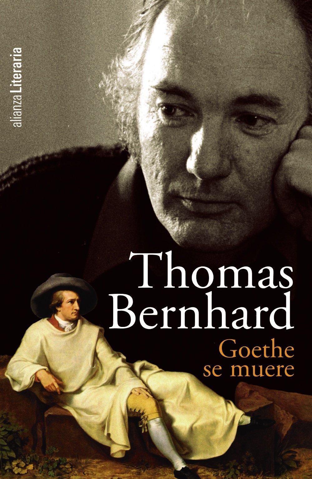 Goethe se muere (Alianza Literaria (AL))