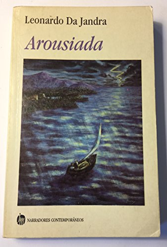 La voluntad generadora (Arousiada)