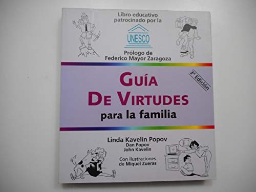Guía de virtudes para la familia: 4ª Edición