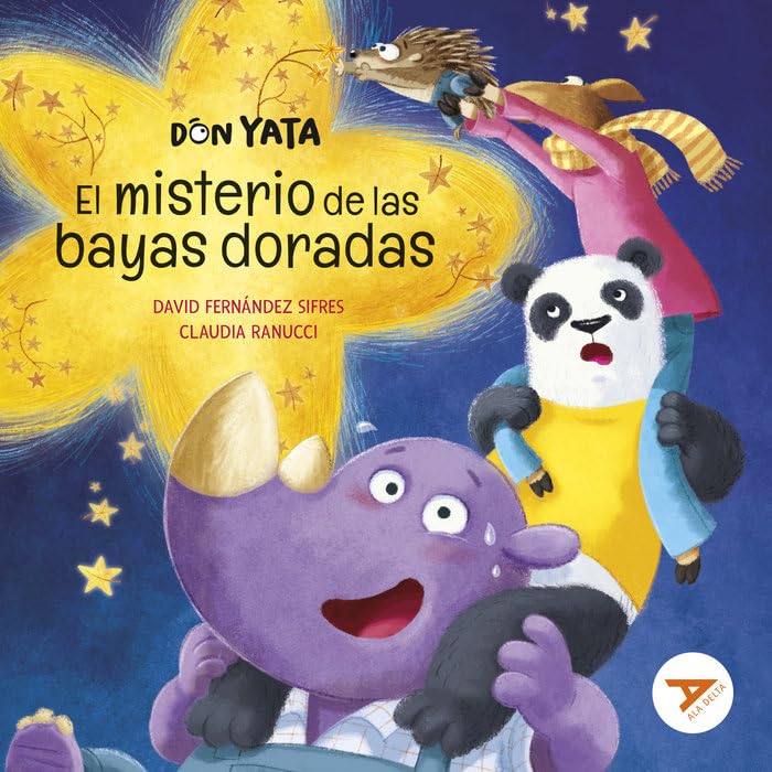 Don Yata. El misterio de las bayas doradas: 1 (Ala Delta - Serie Naranja)