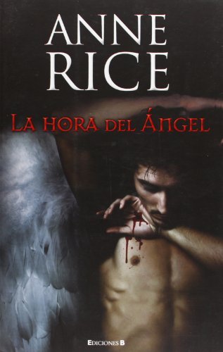 La hora del Ángel (Crónicas Angélicas 1)