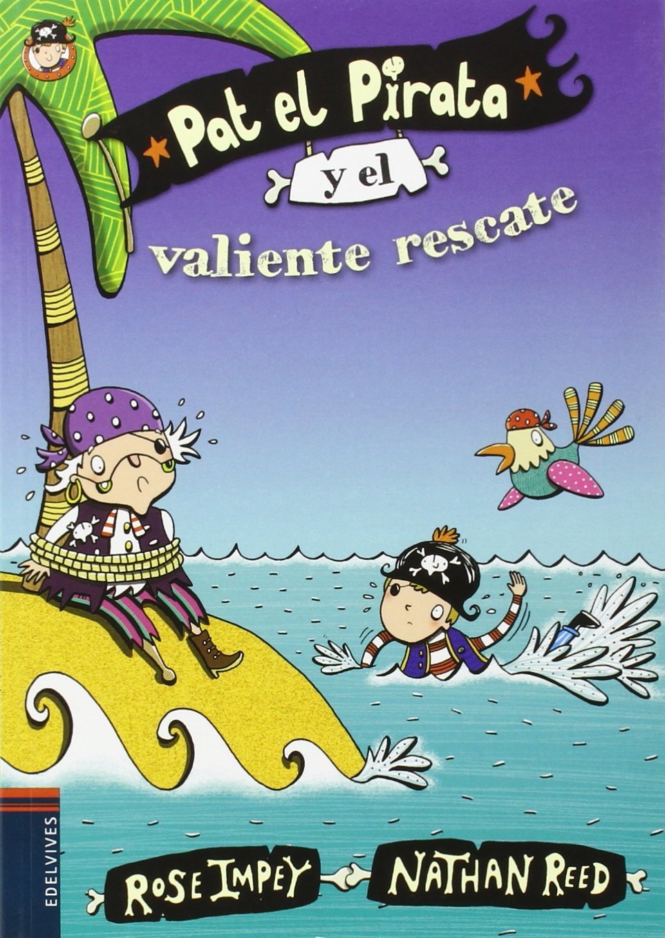 Pat el Pirata y el valiente rescate: 7