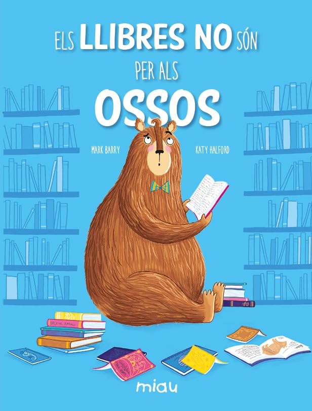 Els llibres no són per als ossos (Miau)