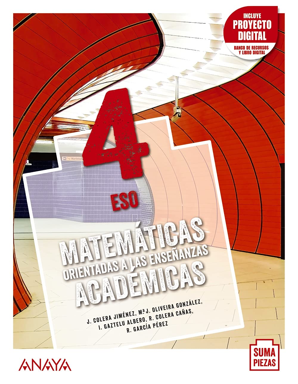 Matemáticas orientadas a las Enseñanzas Académicas 4. (Suma Piezas)