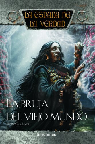 La espada de la verdad nº 19/22 La bruja del Viejo Mundo (Fantasía Épica)