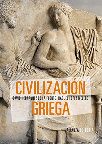 Civilización griega (El libro universitario - Manuales)