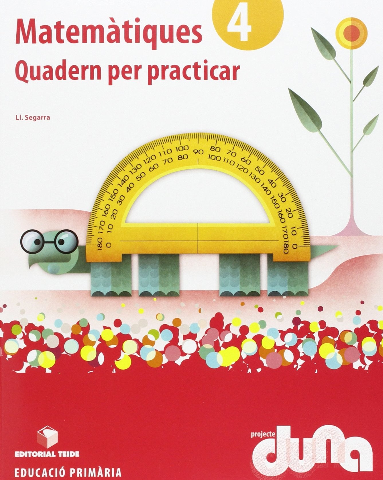 Matemàtiques 4. Projecte Duna - Quadern per practicar - 9788430719303 (SIN COLECCION)