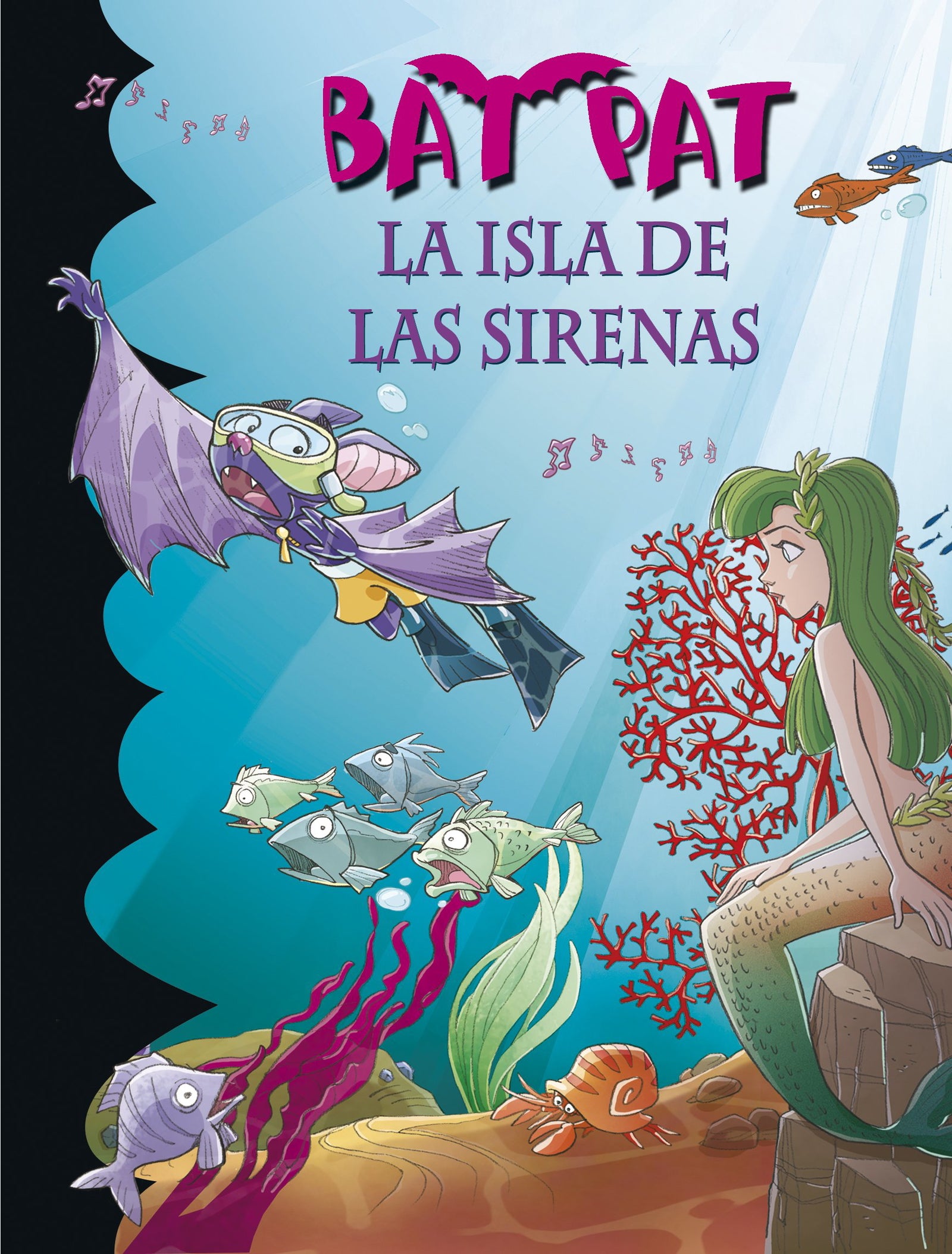 Bat pat 12: la isla de las sirenas (Jóvenes lectores)