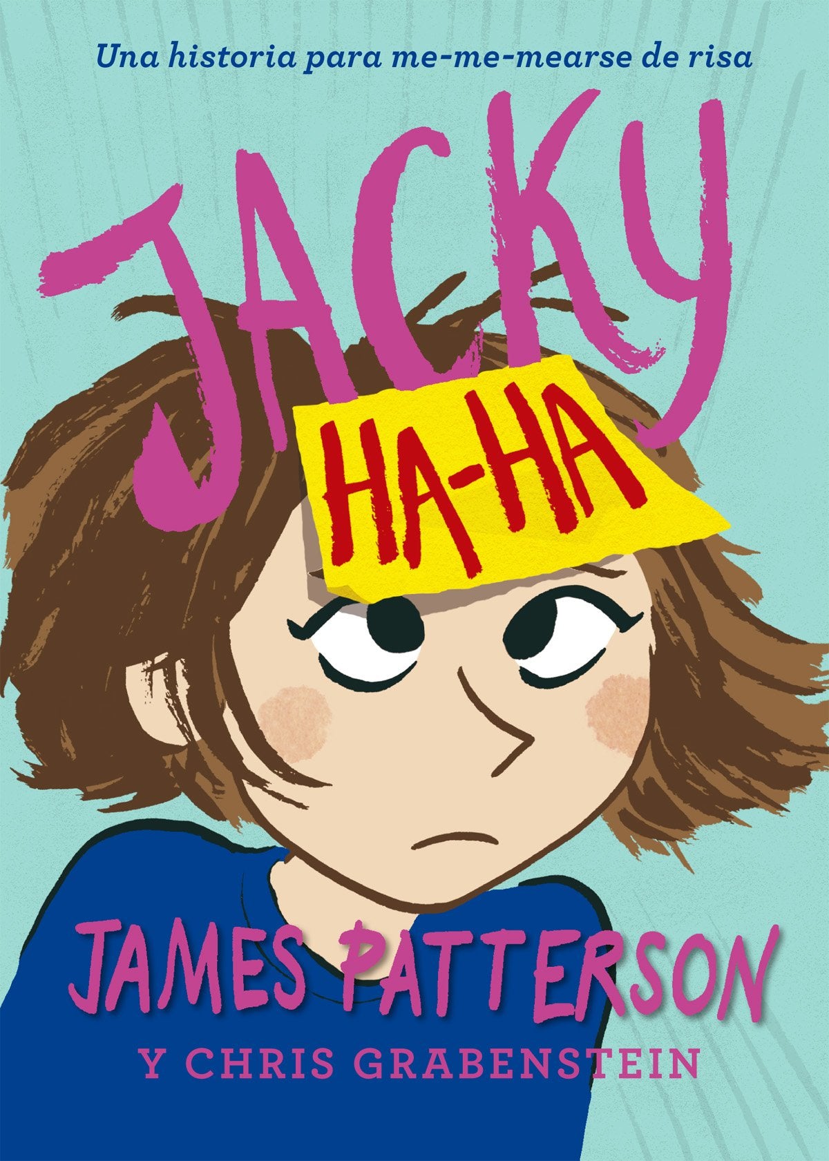 Jacky Ha-Ha: Una historia para me-mearse de risa: 40 (Novela Gráfica)