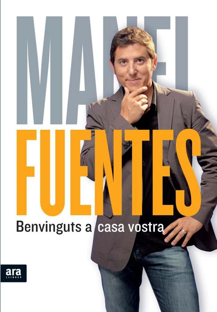 Benvinguts A Casa Vostra (CATALAN)