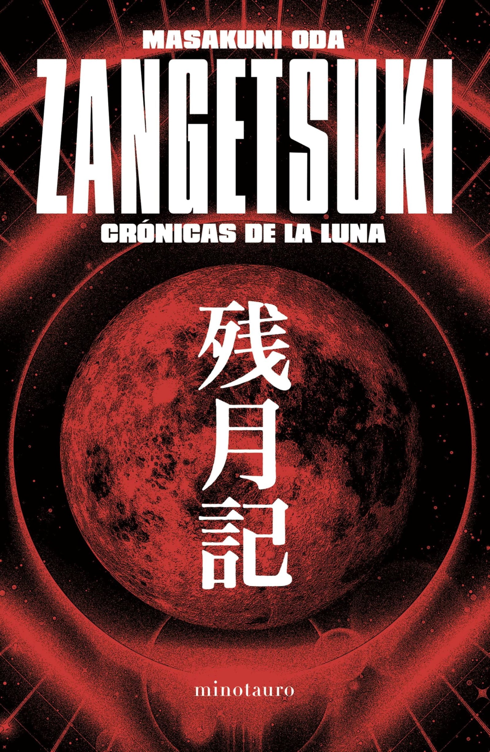 Zangetsuki. Crónicas de la luna (Minotauro Asiático)