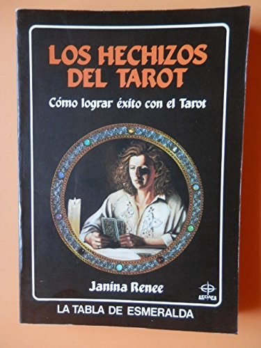 Los hechizos del tarot