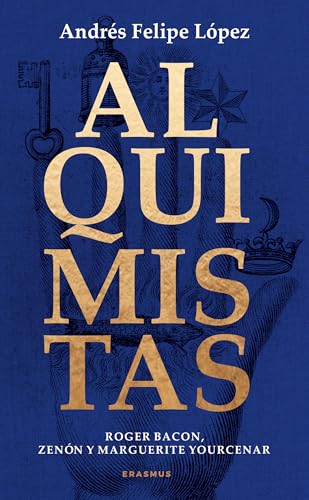 Alquimistas; Roger Bacon, Zenón y Marguerite Yourcenar (Mnemósine)