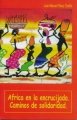 AFRICA EN LA ENCRUCIJADA (SINERGIA SERIE ROJA)