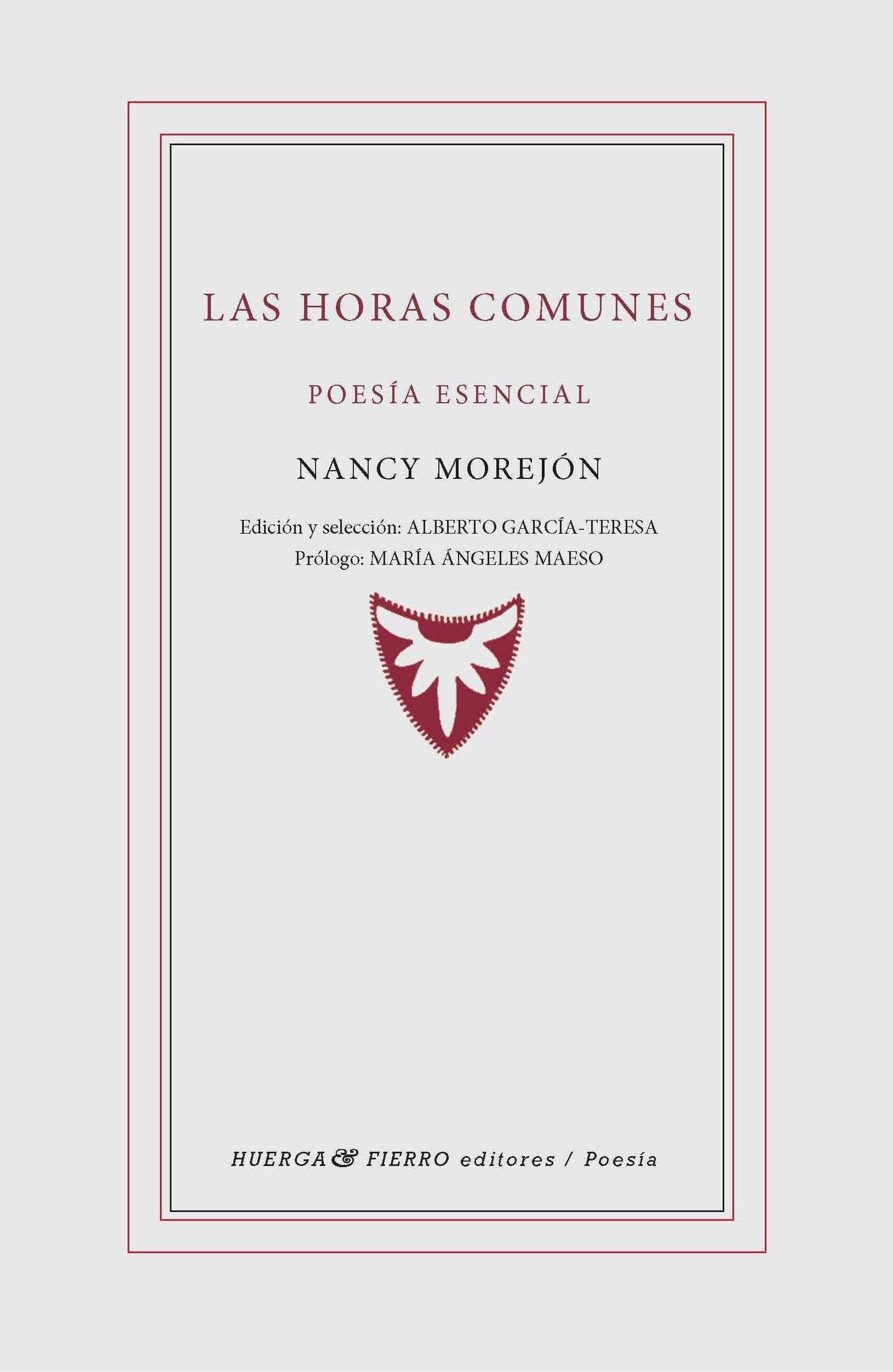 Las horas comunes. Poesía esencial: 0 (Graffiti Poesía)