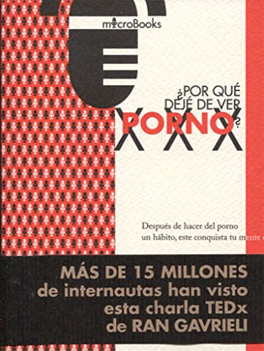 ¿Por qué dejé de ver porno? (Microbooks)