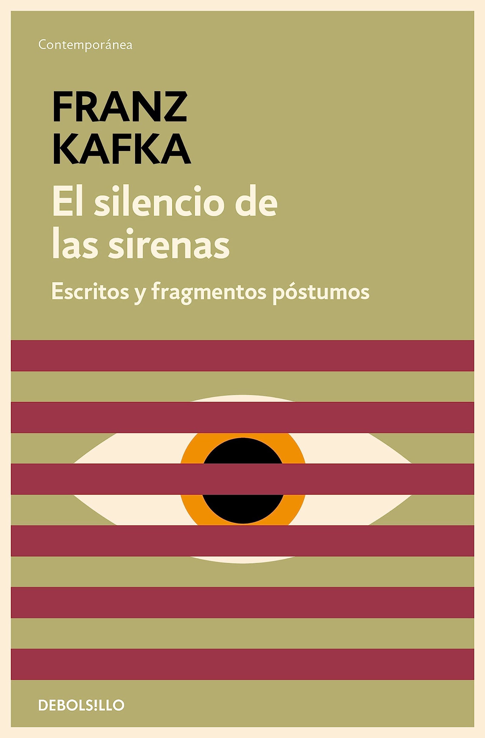 El silencio de las sirenas: Escritos y fragmentos póstumos: 7 (Contemporánea)