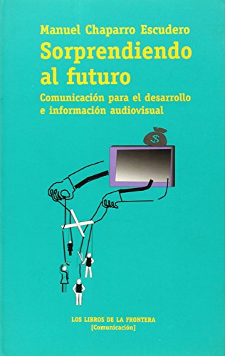 Sorprendiendo al futuro
