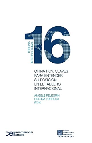 China hoy: claves para entender su posición en el tablero internacional (Fundación dentro de Estudios Internacionales)
