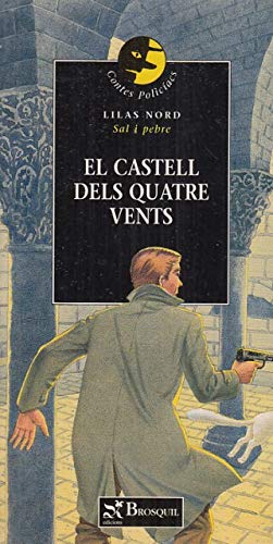 El castell dels quatre vents (Contes Policíacs)