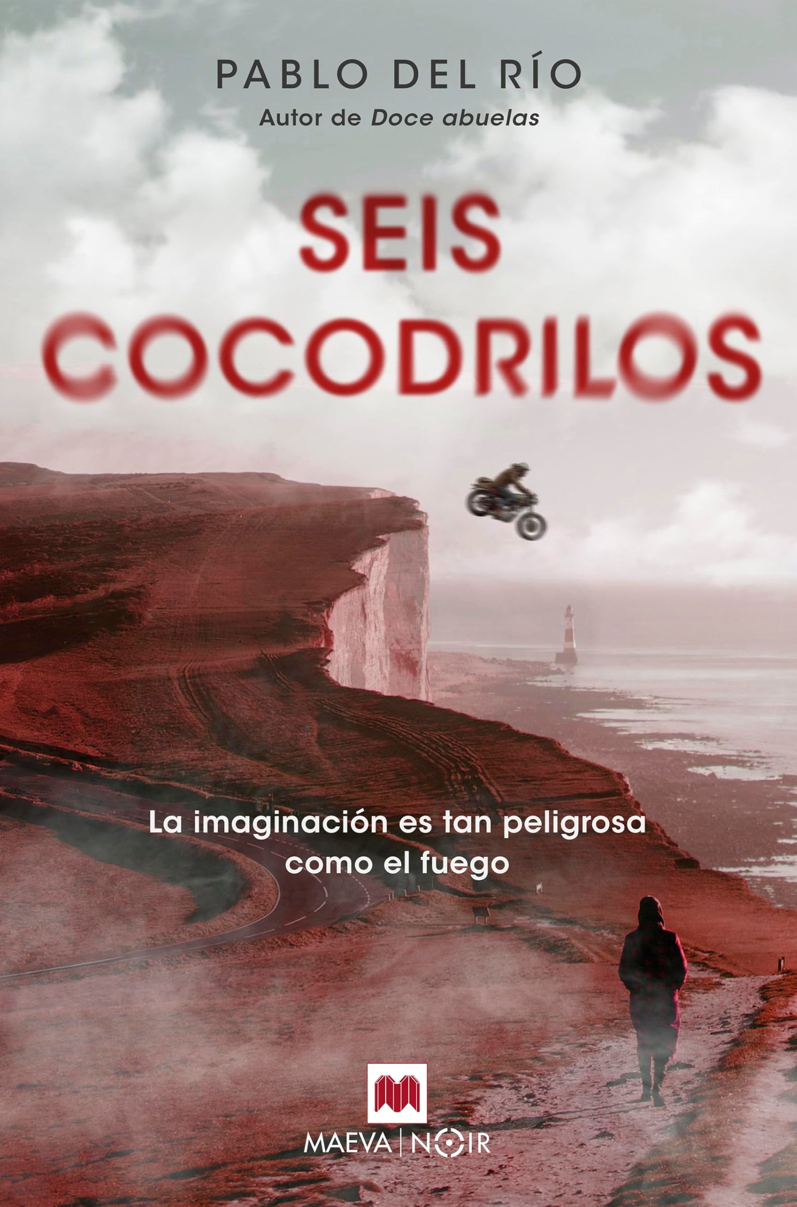 Seis cocodrilos: La imaginación es tan peligrosa como el fuego (MAEVA noir)