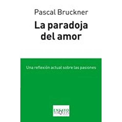 La paradoja del amor: 84 (Ensayo)