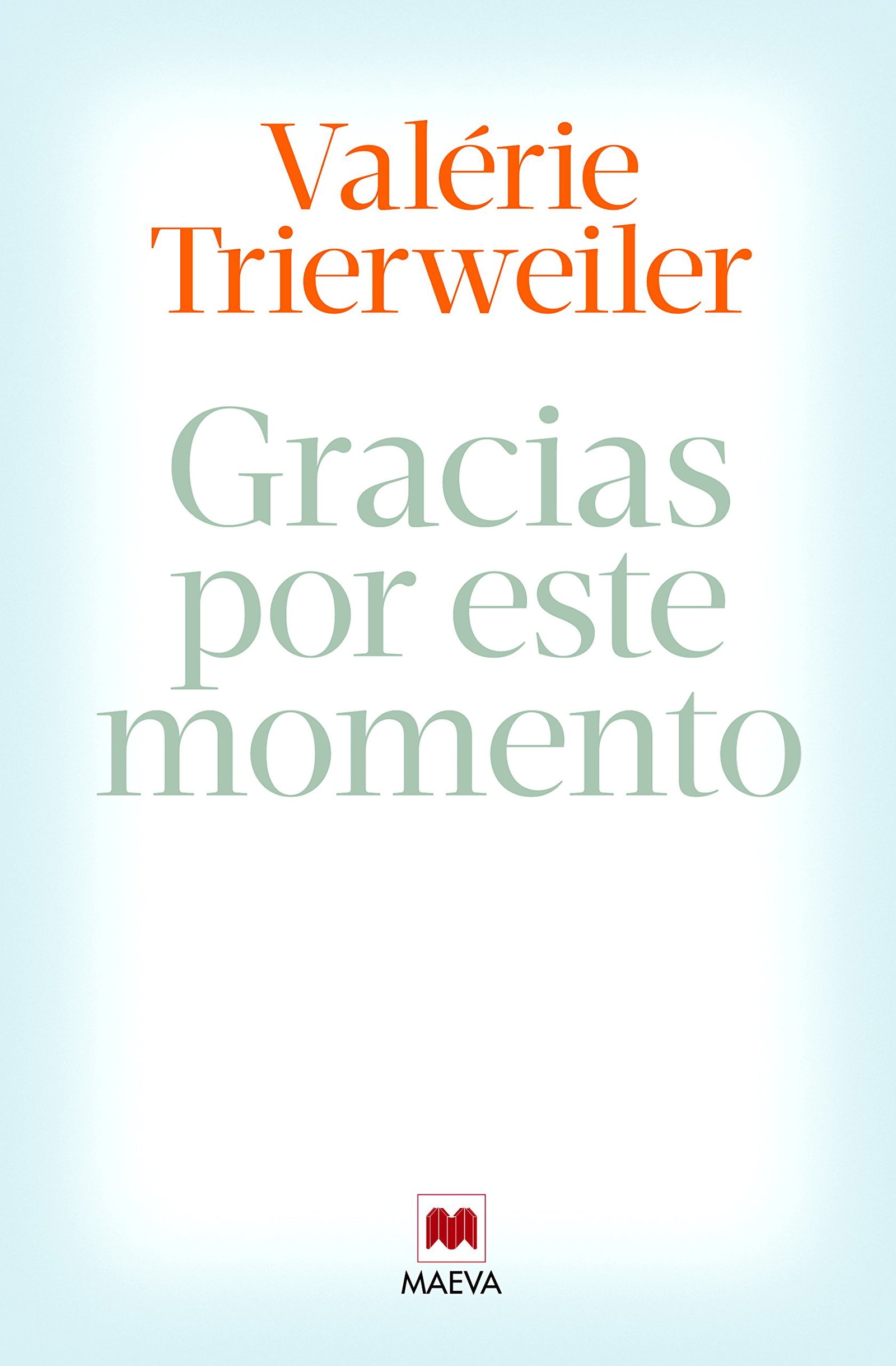 Gracias Por Este Momento (Memorias)