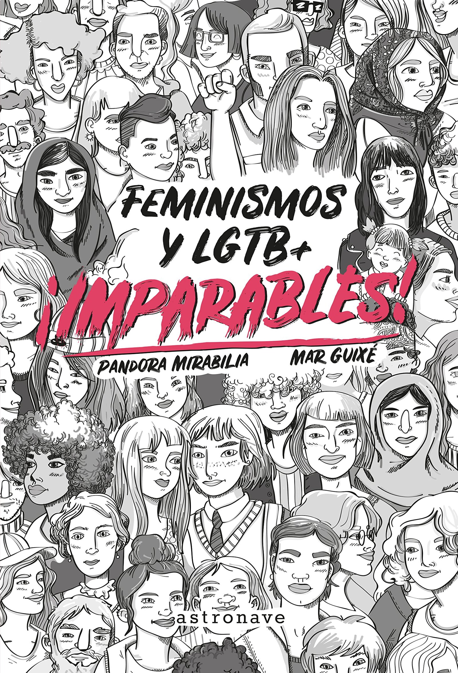 IMPARABLES! FEMINISMOS Y LGTB (ALBUM ILUSTRADO)