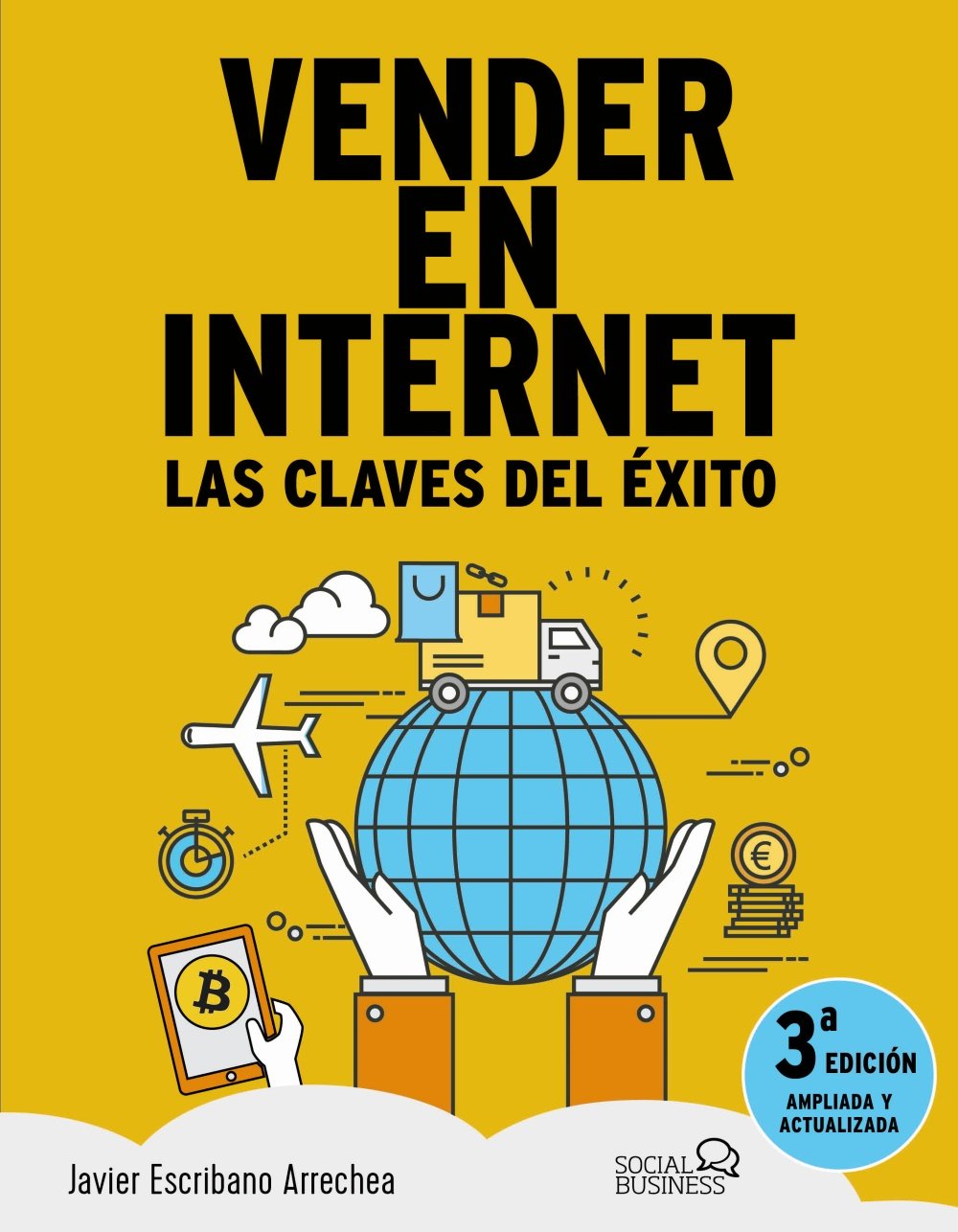 Vender en Internet. Tercera edición (SOCIAL MEDIA)