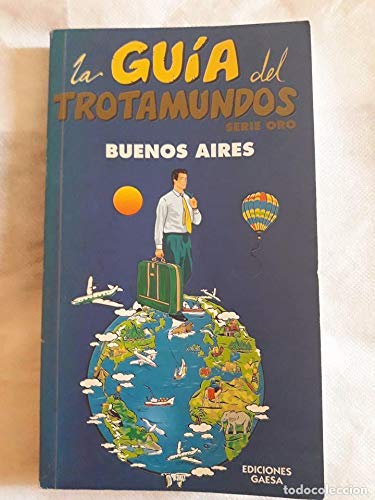 Buenos aires trotamundos serie oro