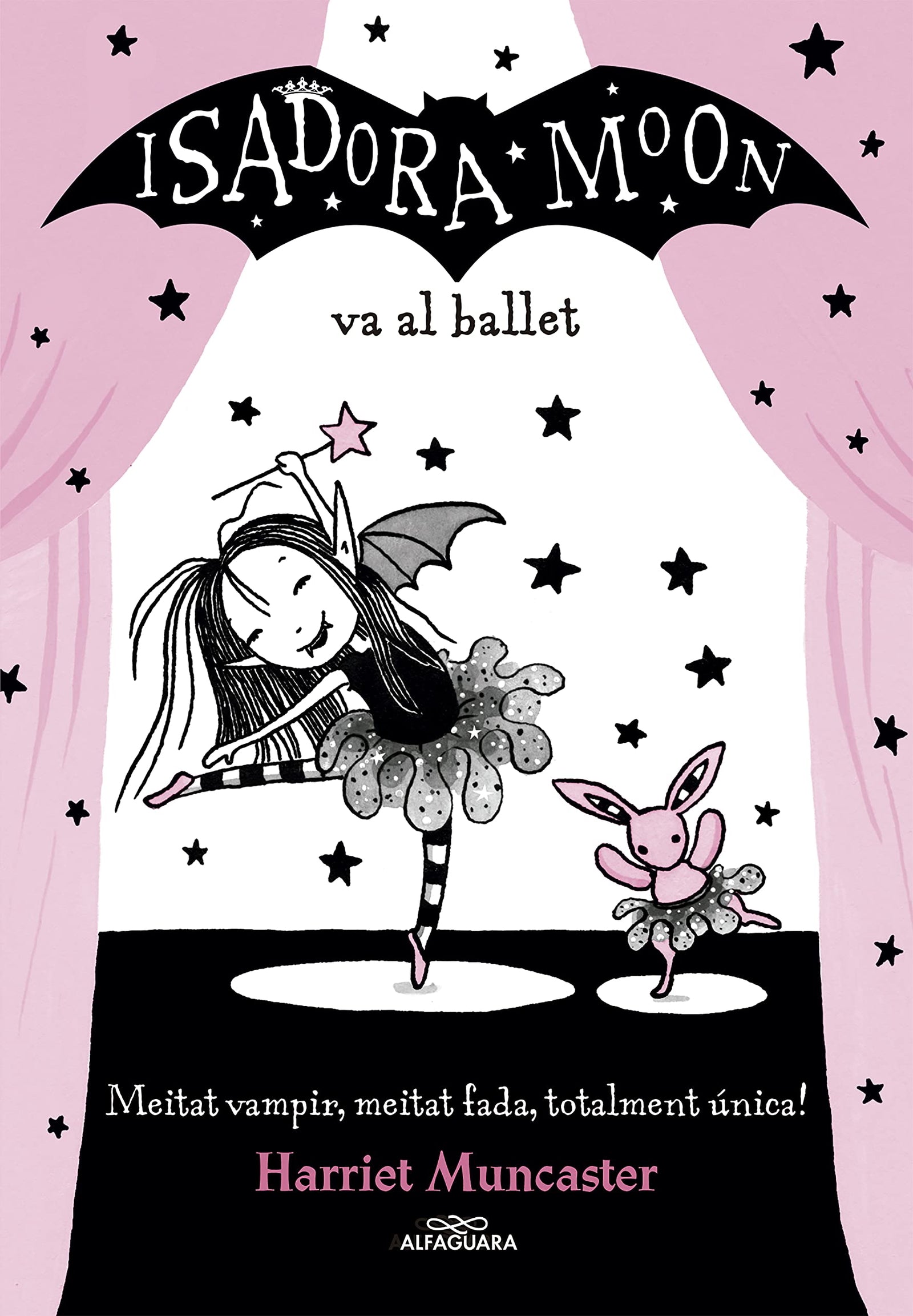 La Isadora Moon va al ballet (La Isadora Moon 4) [Catalán]: Un llibre màgic amb purpurina a la coberta!