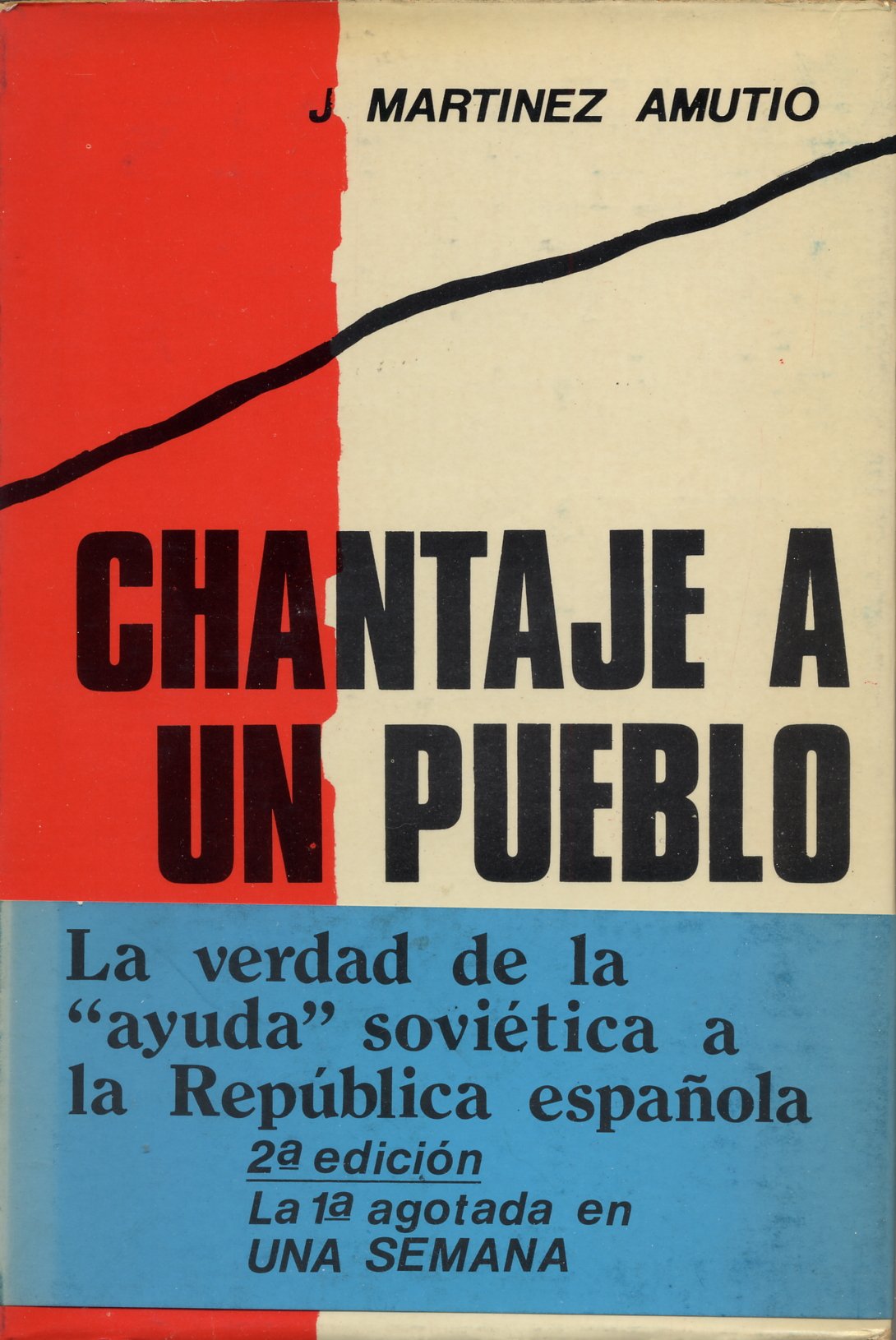 CHANTAJE A UN PUEBLO