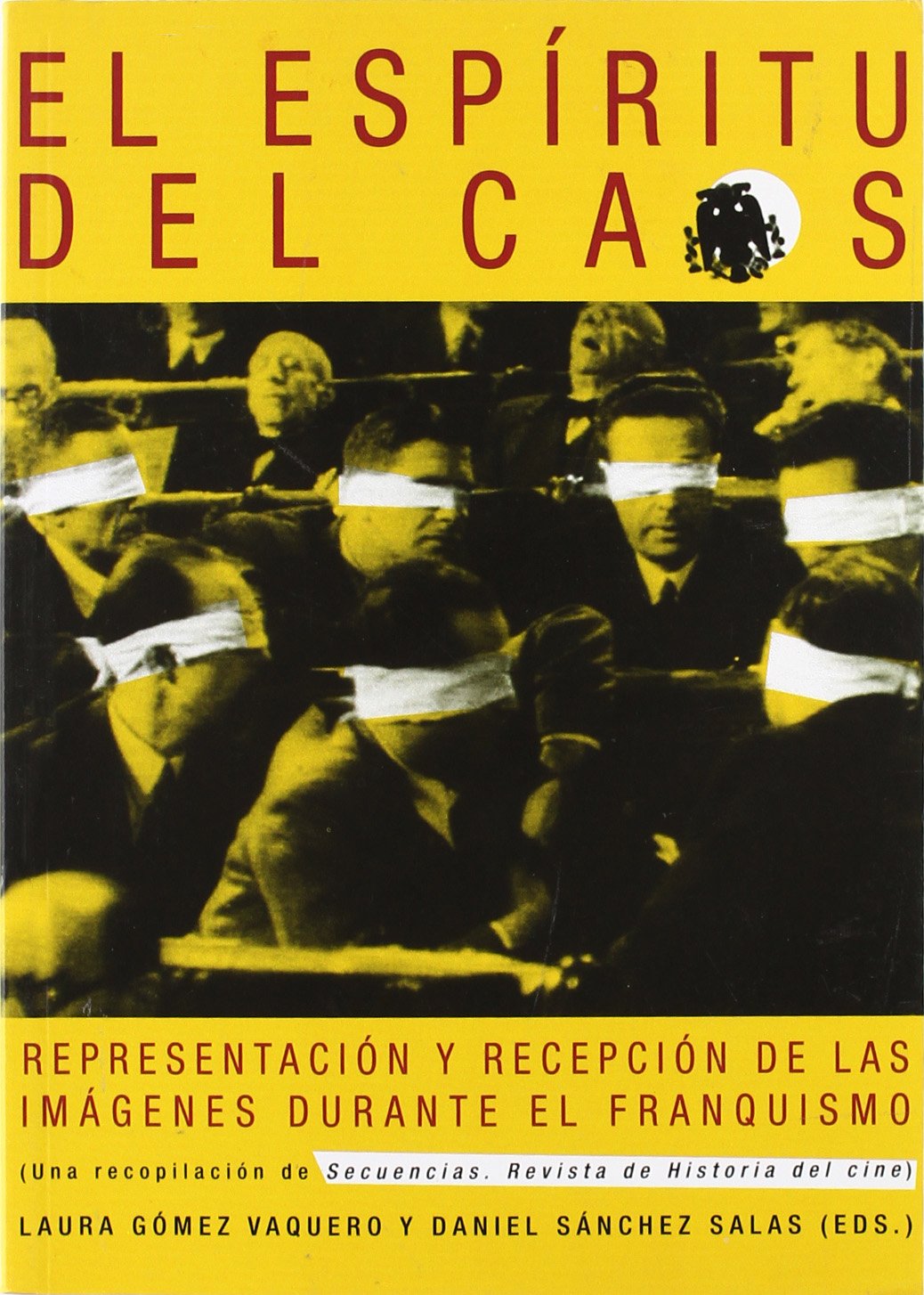 Espiritu Del Caos,El (LIBROS DE CINE)