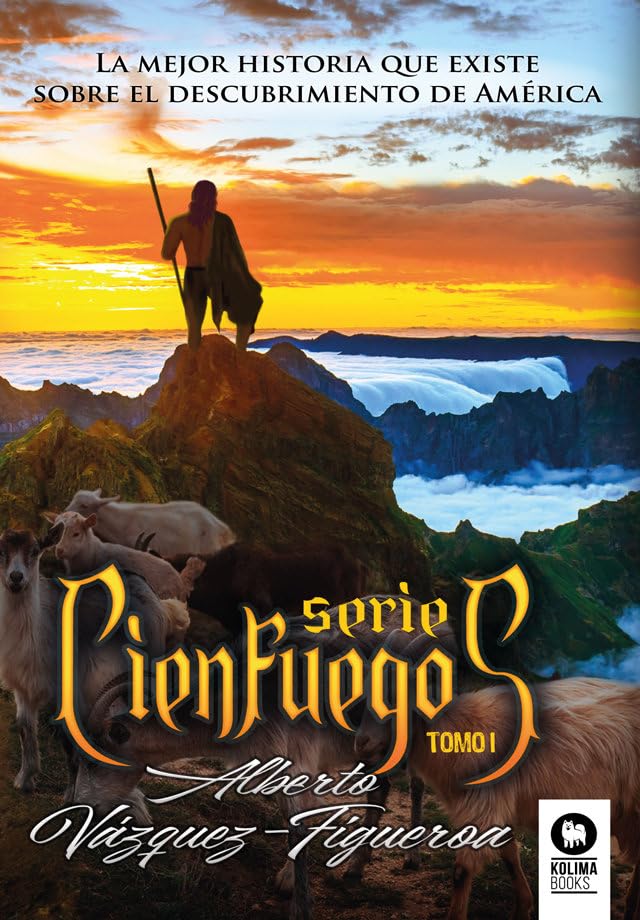 Serie Cienfuegos Tomo I: Cienfuegos, Caribes y Azabache (Novelas)