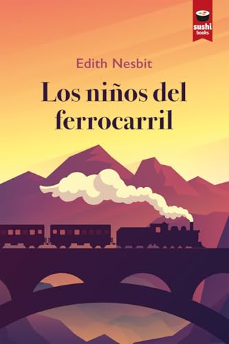 Los niños del ferrocarril: 104 (Intermedio)