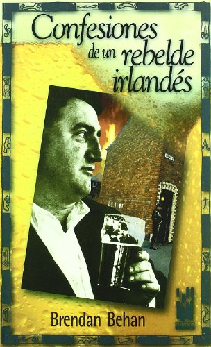 Confesiones de un rebelde irlandés (GEBARA)