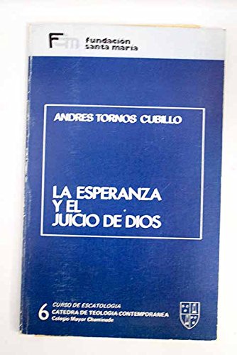Esperanza y el juicio de dios, la