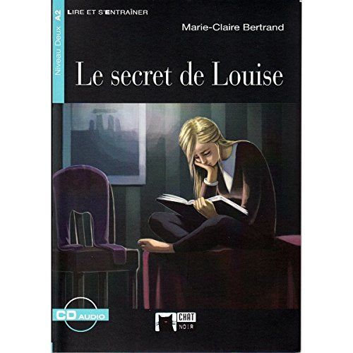 Le Secret De Louise+cd N/e (Chat Noir. Lire Et S'entrainer) - 9788468210360