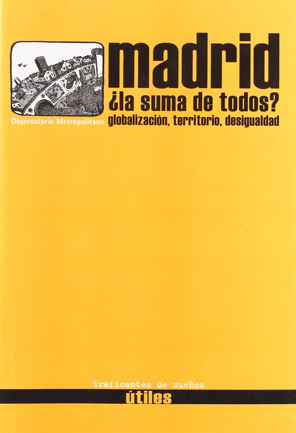 MADRID ?LA SUMA DE TODOS? (SIN COLECCION)