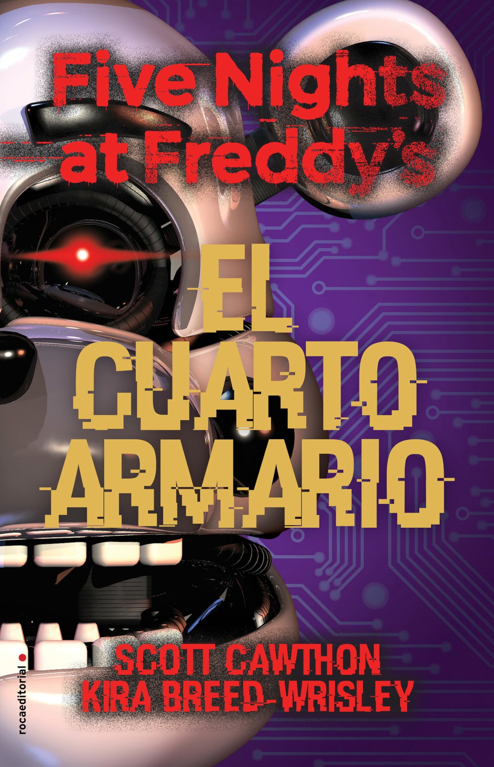 Five Nights at Freddy's 3 - El cuarto armario (Roca Infantil y Juvenil)