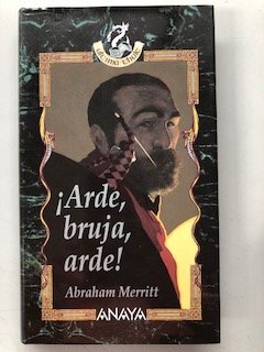 Arde, bruja, arde!
