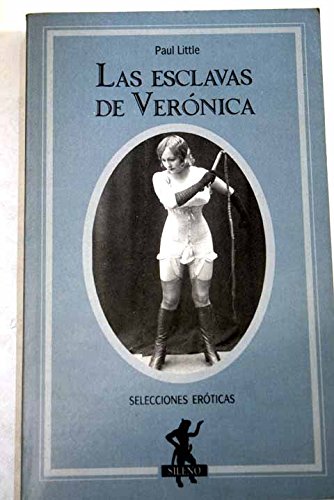 Esclavas de Verónica, las