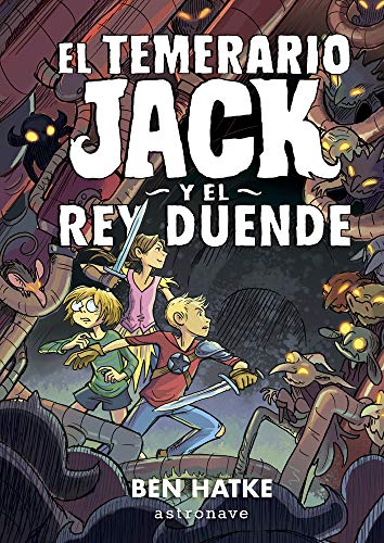 El Temerario Jack y El Rey duende (COMIC)