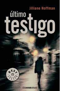 ULTIMO TESTIGO (DEBOLSILLO) (BESTSELLER)