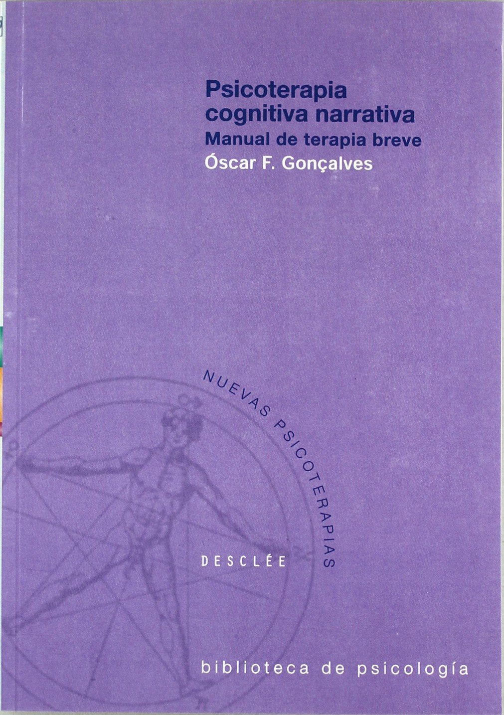 Psicoterapia Cognitiva Narrativa (Biblioteca de Psicología)