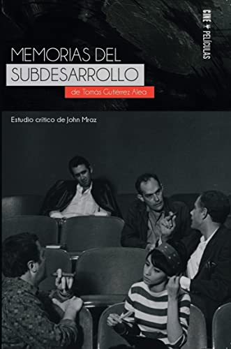 Memorias del subdesarrollo, de Tomás Gutiérrez Alea: 3 (Cine de Contrabando)